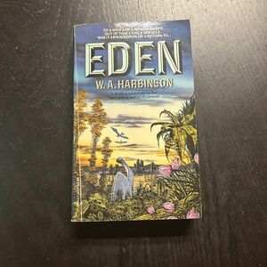 Eden by W. A. Harbinson (1987, Mass Market)